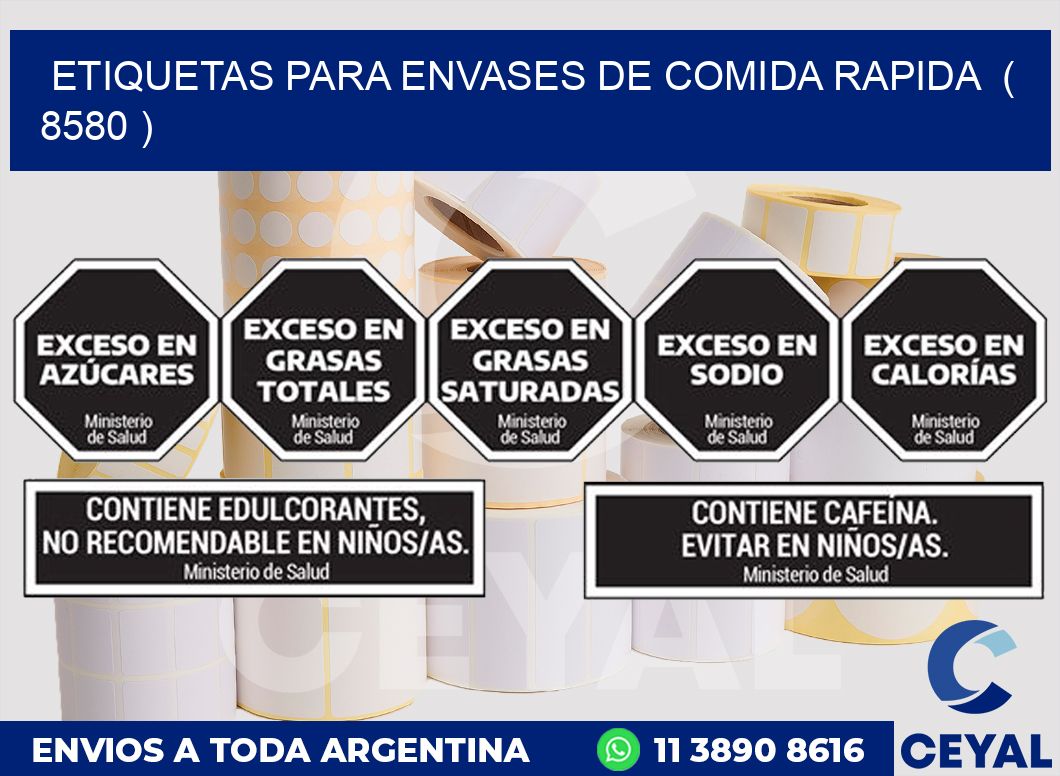 ETIQUETAS PARA ENVASES DE COMIDA RAPIDA  ( 8580 )