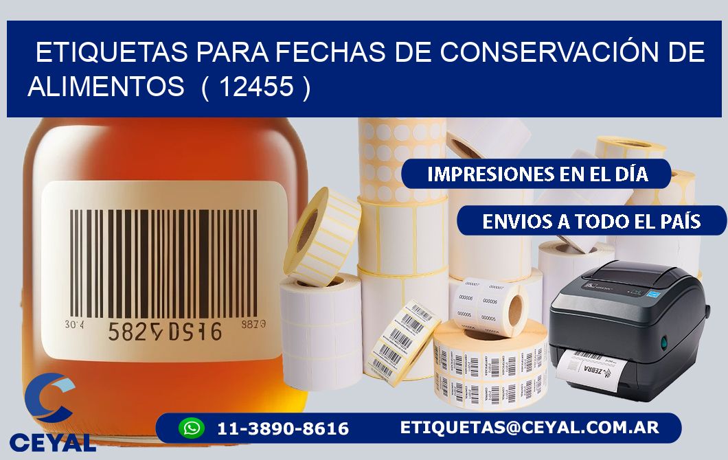 ETIQUETAS PARA FECHAS DE CONSERVACIÓN DE ALIMENTOS ( 12455 )