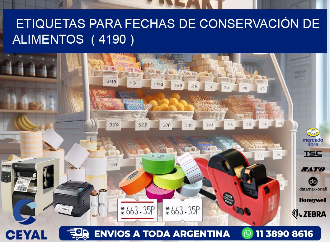 ETIQUETAS PARA FECHAS DE CONSERVACIÓN DE ALIMENTOS  ( 4190 )