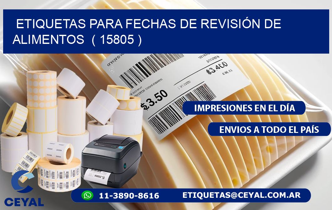 ETIQUETAS PARA FECHAS DE REVISIÓN DE ALIMENTOS  ( 15805 )