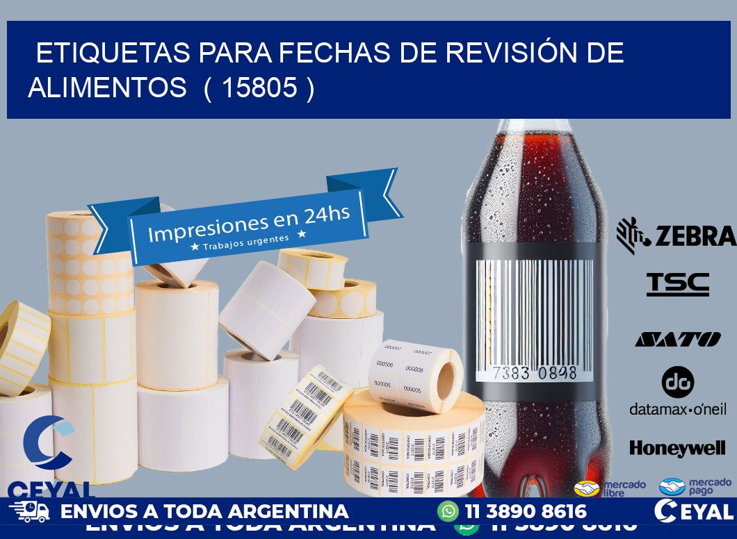 ETIQUETAS PARA FECHAS DE REVISIÓN DE ALIMENTOS ( 15805 )