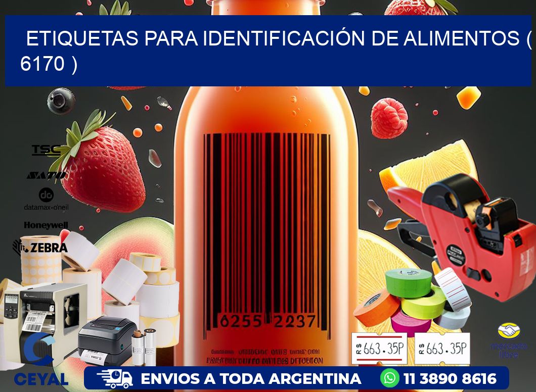 ETIQUETAS PARA IDENTIFICACIÓN DE ALIMENTOS ( 6170 )