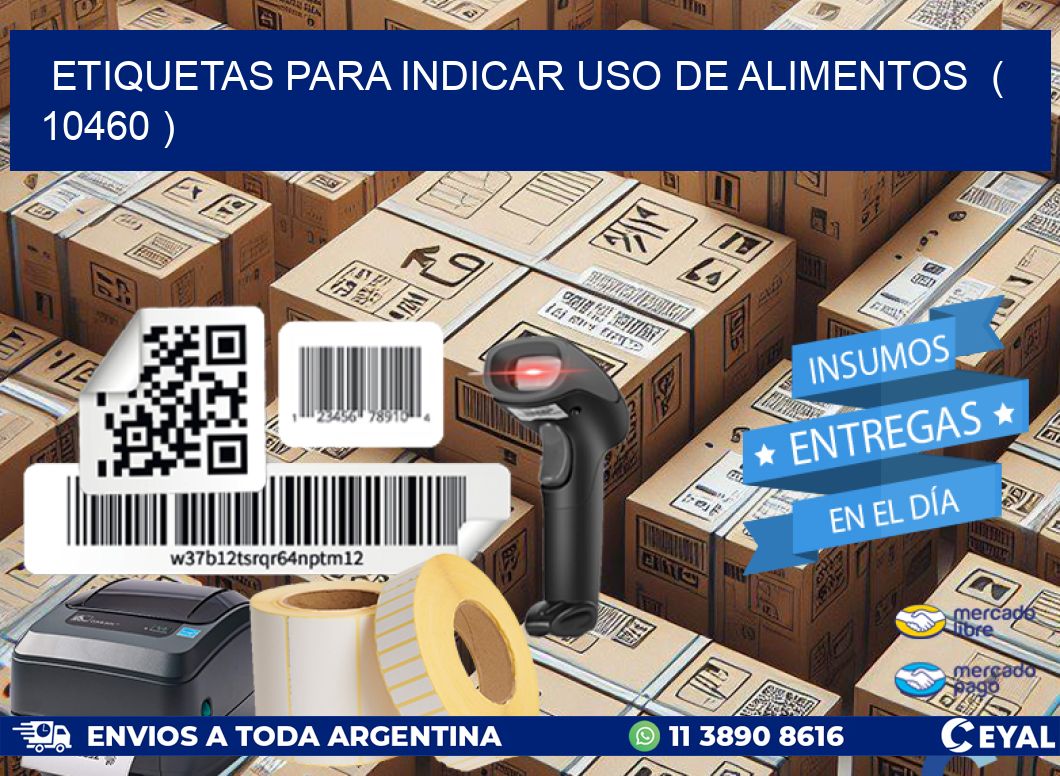 ETIQUETAS PARA INDICAR USO DE ALIMENTOS ( 10460 )