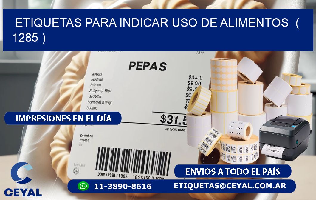 ETIQUETAS PARA INDICAR USO DE ALIMENTOS ( 1285 )