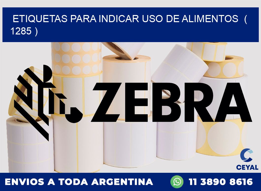 ETIQUETAS PARA INDICAR USO DE ALIMENTOS ( 1285 )