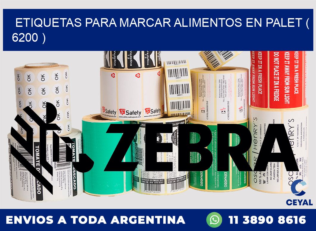 ETIQUETAS PARA MARCAR ALIMENTOS EN PALET ( 6200 )