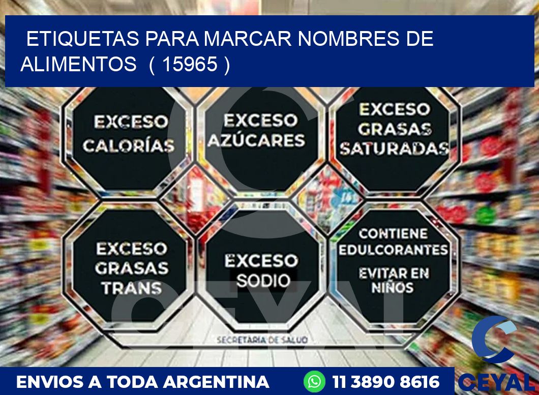 ETIQUETAS PARA MARCAR NOMBRES DE ALIMENTOS  ( 15965 )