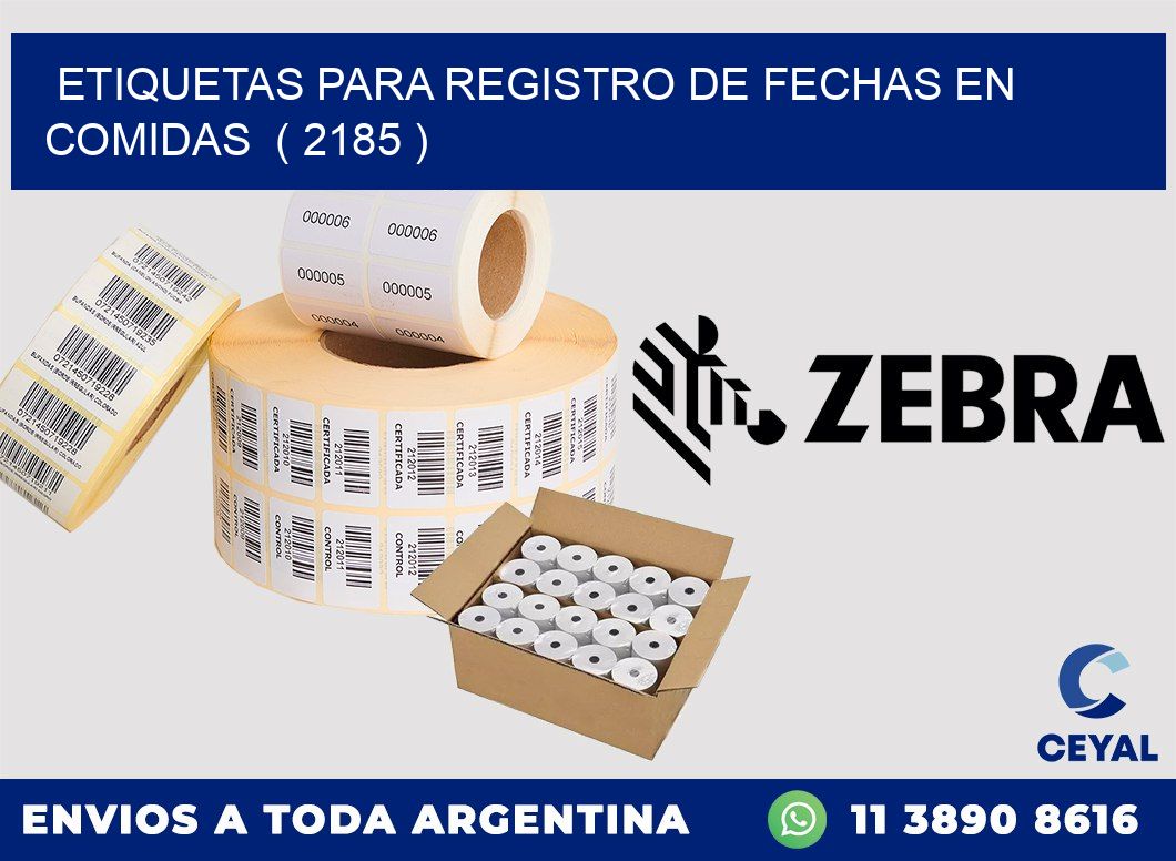 ETIQUETAS PARA REGISTRO DE FECHAS EN COMIDAS ( 2185 )