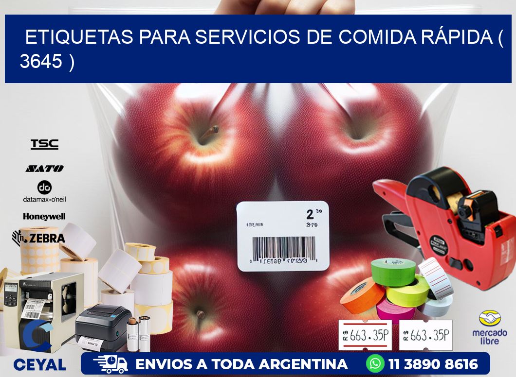 ETIQUETAS PARA SERVICIOS DE COMIDA RÁPIDA ( 3645 )