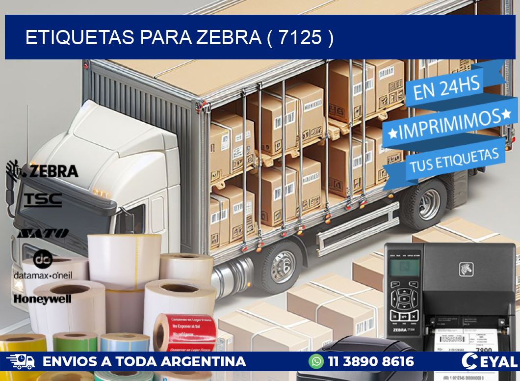 ETIQUETAS PARA ZEBRA ( 7125 )
