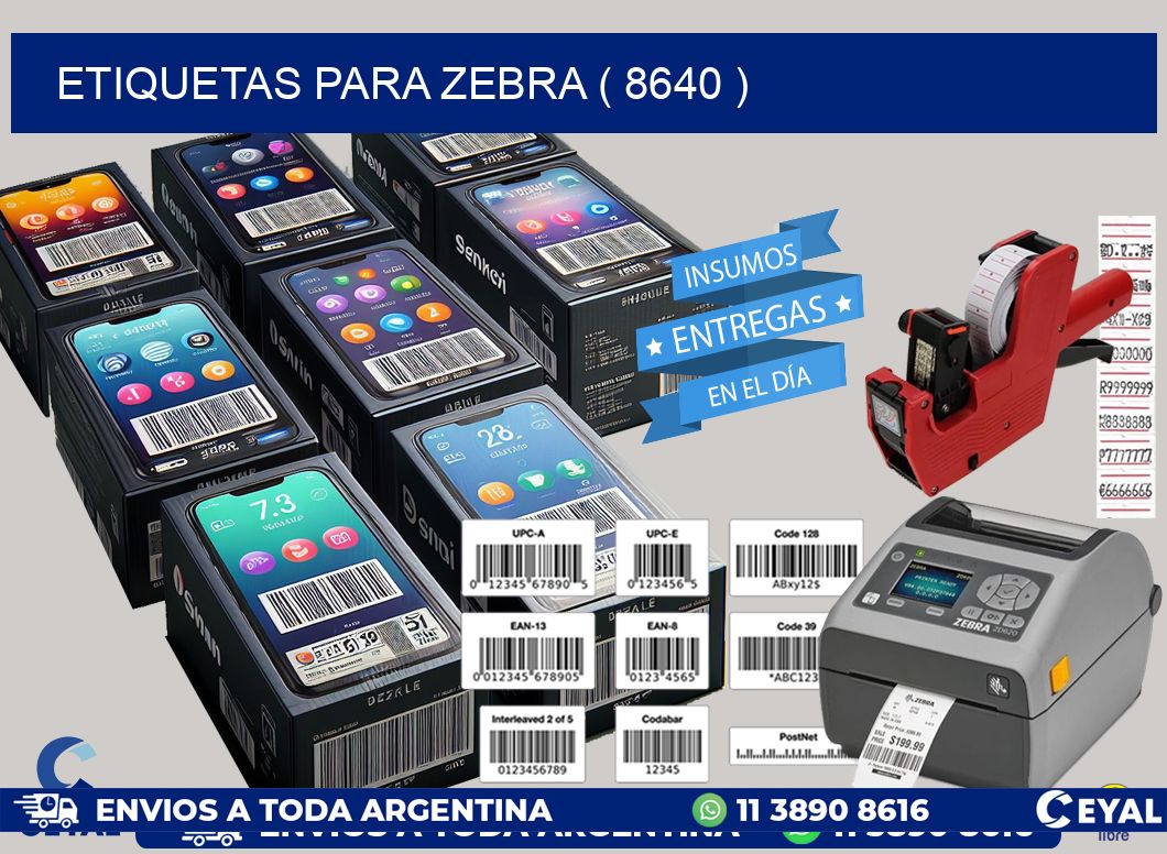 ETIQUETAS PARA ZEBRA ( 8640 )