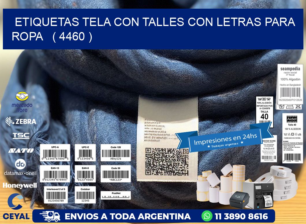ETIQUETAS TELA CON TALLES CON LETRAS PARA ROPA   ( 4460 )