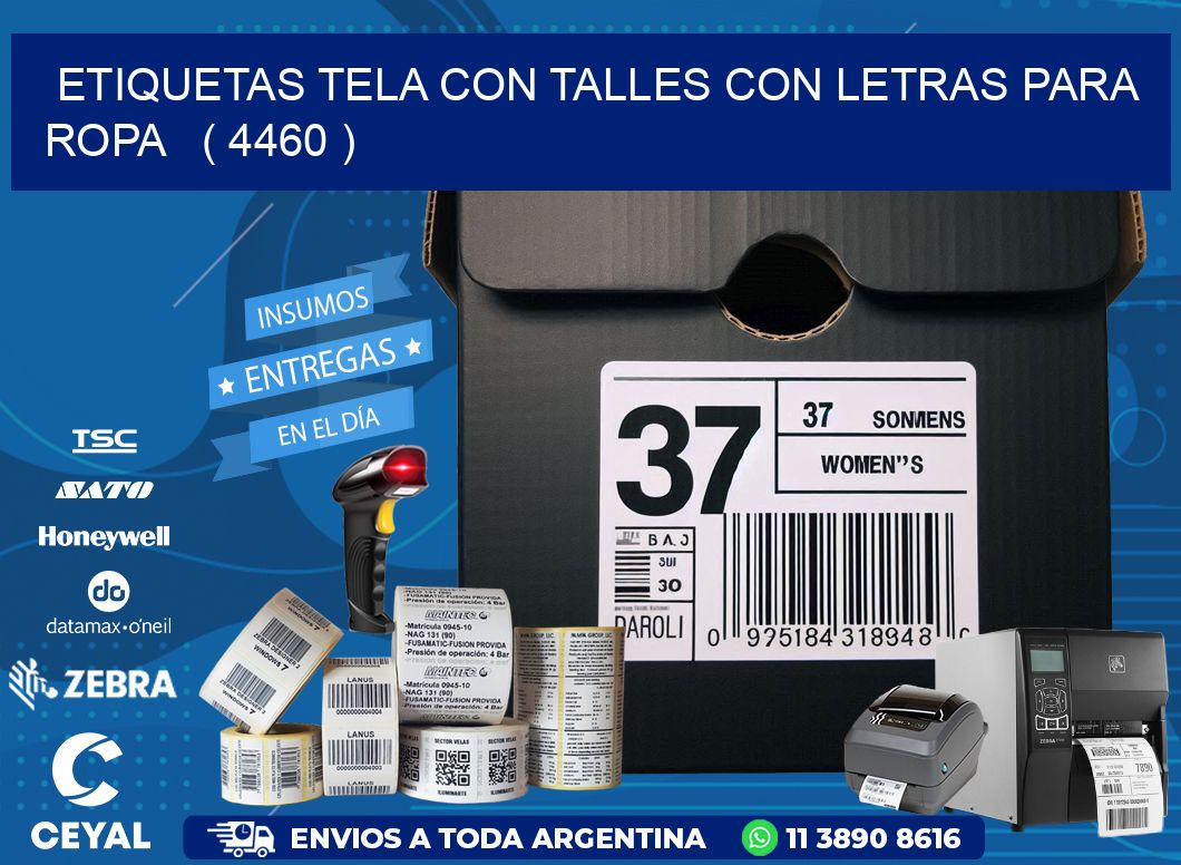 ETIQUETAS TELA CON TALLES CON LETRAS PARA ROPA   ( 4460 )