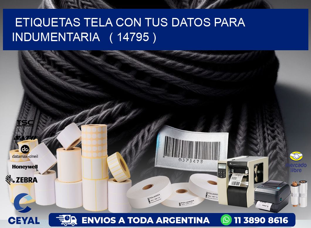 ETIQUETAS TELA CON TUS DATOS PARA INDUMENTARIA ( 14795 )