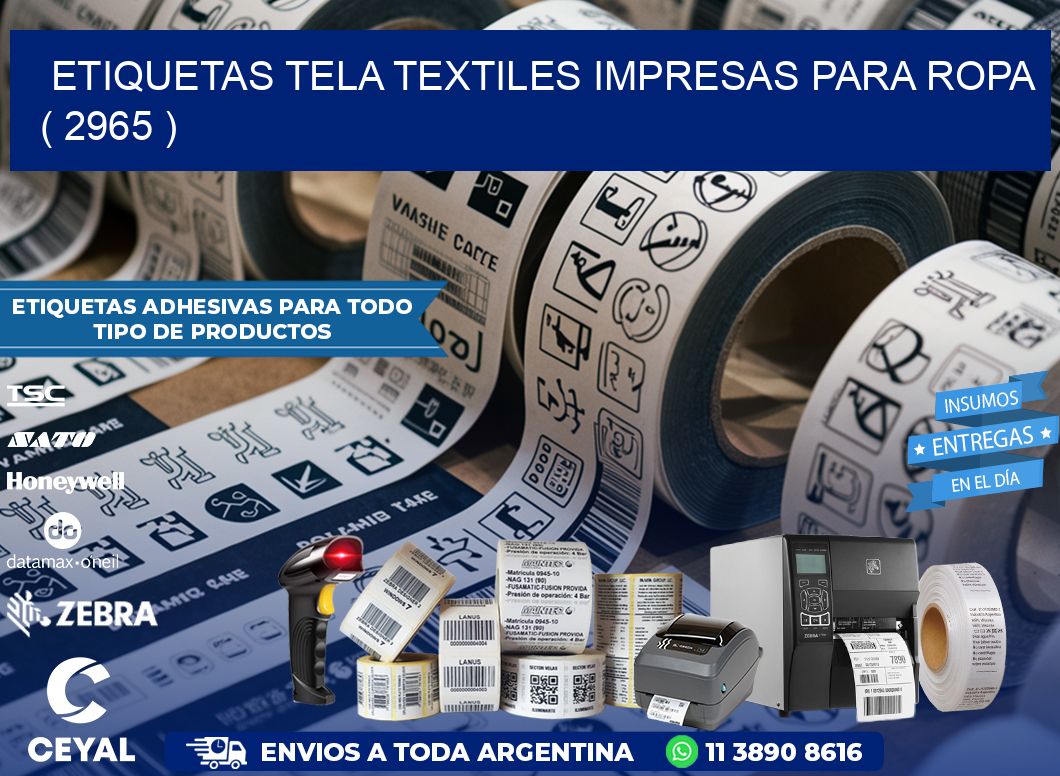 ETIQUETAS TELA TEXTILES IMPRESAS PARA ROPA   ( 2965 )