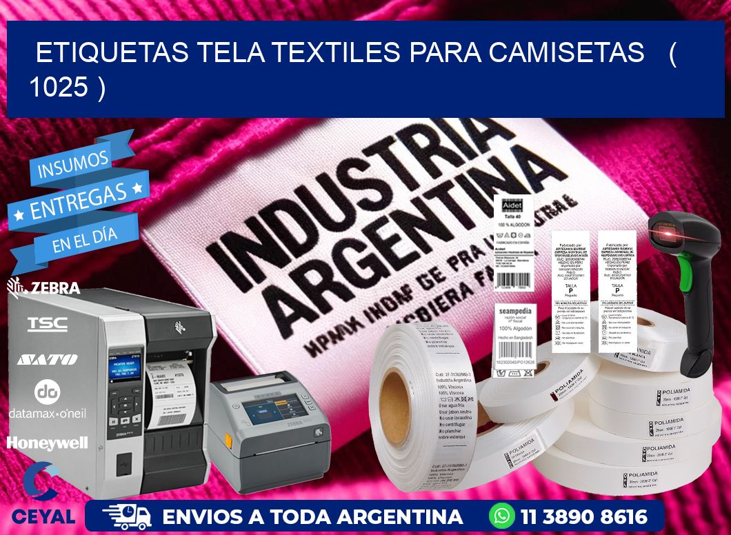 ETIQUETAS TELA TEXTILES PARA CAMISETAS ( 1025 )