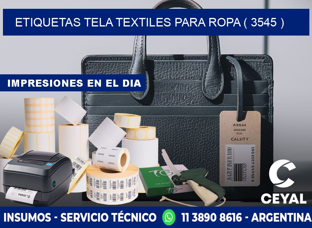 ETIQUETAS TELA TEXTILES PARA ROPA ( 3545 )