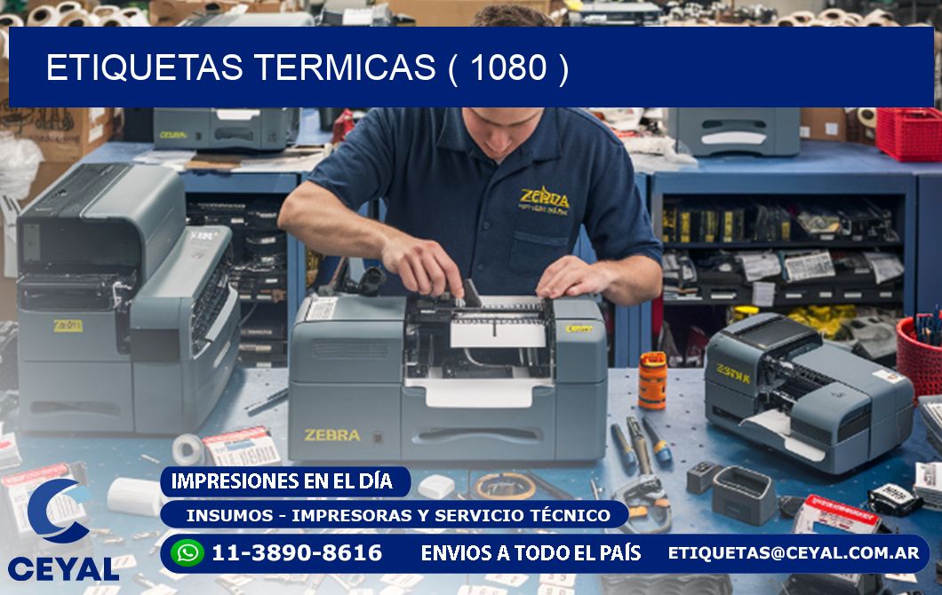ETIQUETAS TERMICAS ( 1080 )