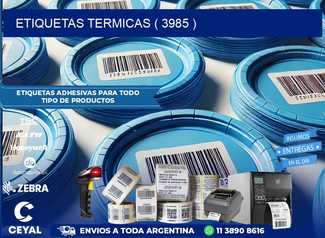 ETIQUETAS TERMICAS ( 3985 )