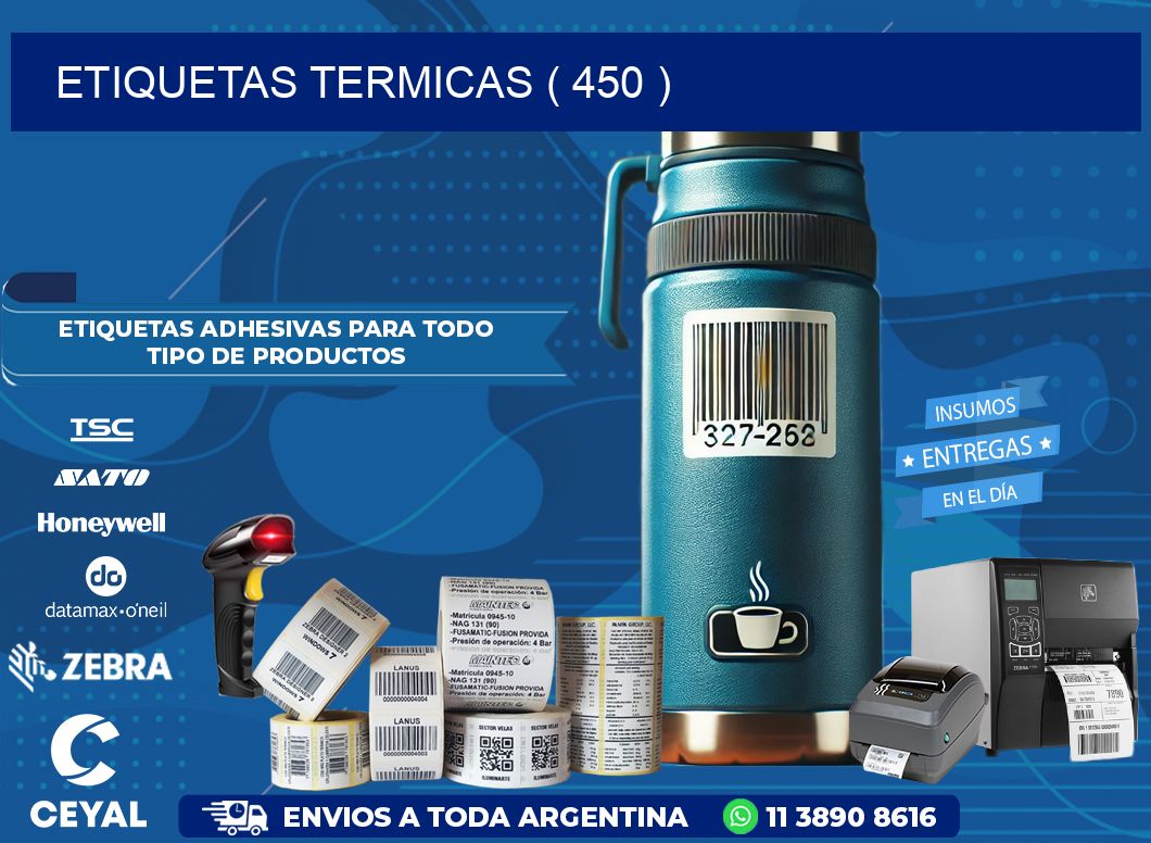 ETIQUETAS TERMICAS ( 450 )