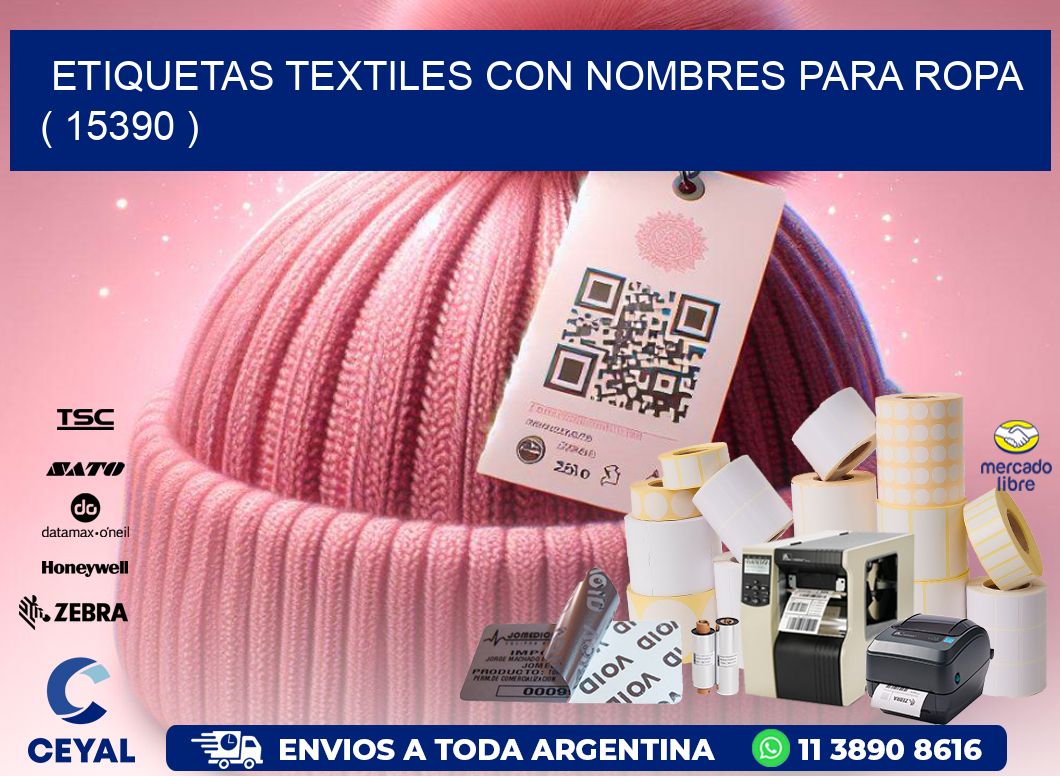 ETIQUETAS TEXTILES CON NOMBRES PARA ROPA   ( 15390 )