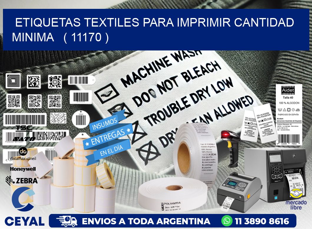 ETIQUETAS TEXTILES PARA IMPRIMIR CANTIDAD MINIMA ( 11170 )