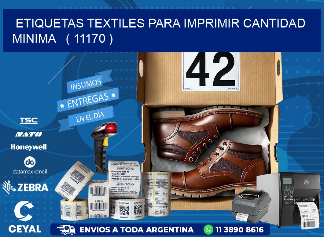 ETIQUETAS TEXTILES PARA IMPRIMIR CANTIDAD MINIMA ( 11170 )