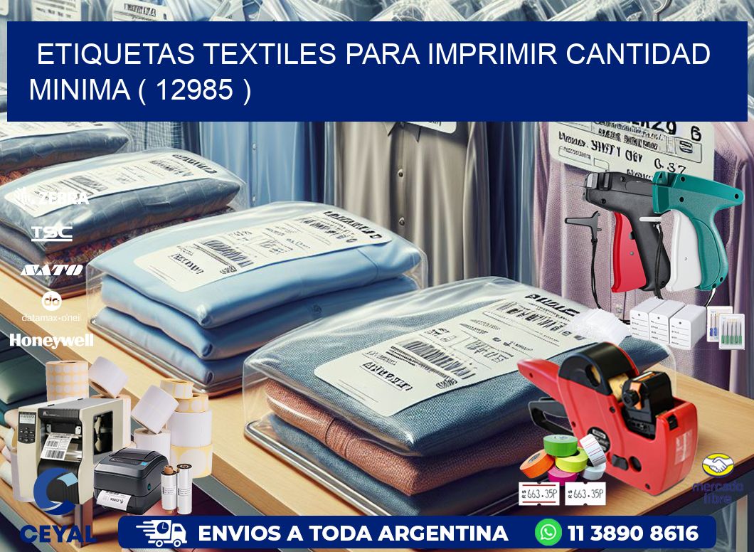 ETIQUETAS TEXTILES PARA IMPRIMIR CANTIDAD MINIMA ( 12985 )