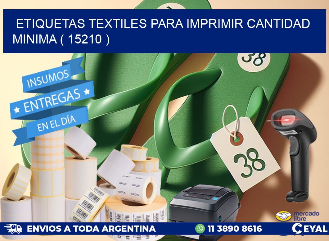 ETIQUETAS TEXTILES PARA IMPRIMIR CANTIDAD MINIMA ( 15210 )