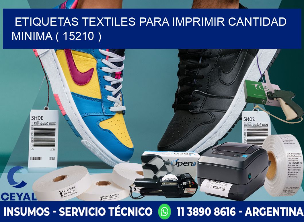 ETIQUETAS TEXTILES PARA IMPRIMIR CANTIDAD MINIMA ( 15210 )