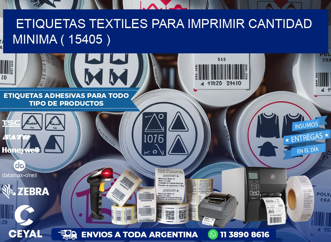 ETIQUETAS TEXTILES PARA IMPRIMIR CANTIDAD MINIMA ( 15405 )