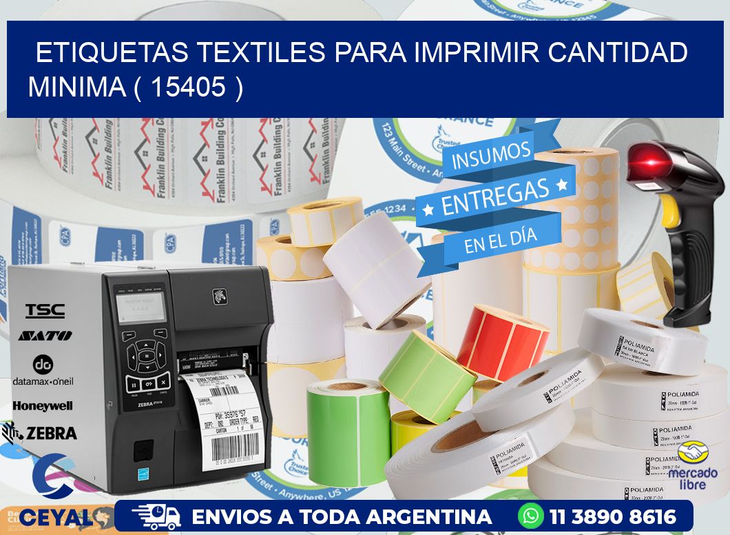 ETIQUETAS TEXTILES PARA IMPRIMIR CANTIDAD MINIMA ( 15405 )