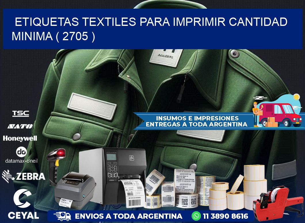 ETIQUETAS TEXTILES PARA IMPRIMIR CANTIDAD MINIMA ( 2705 )