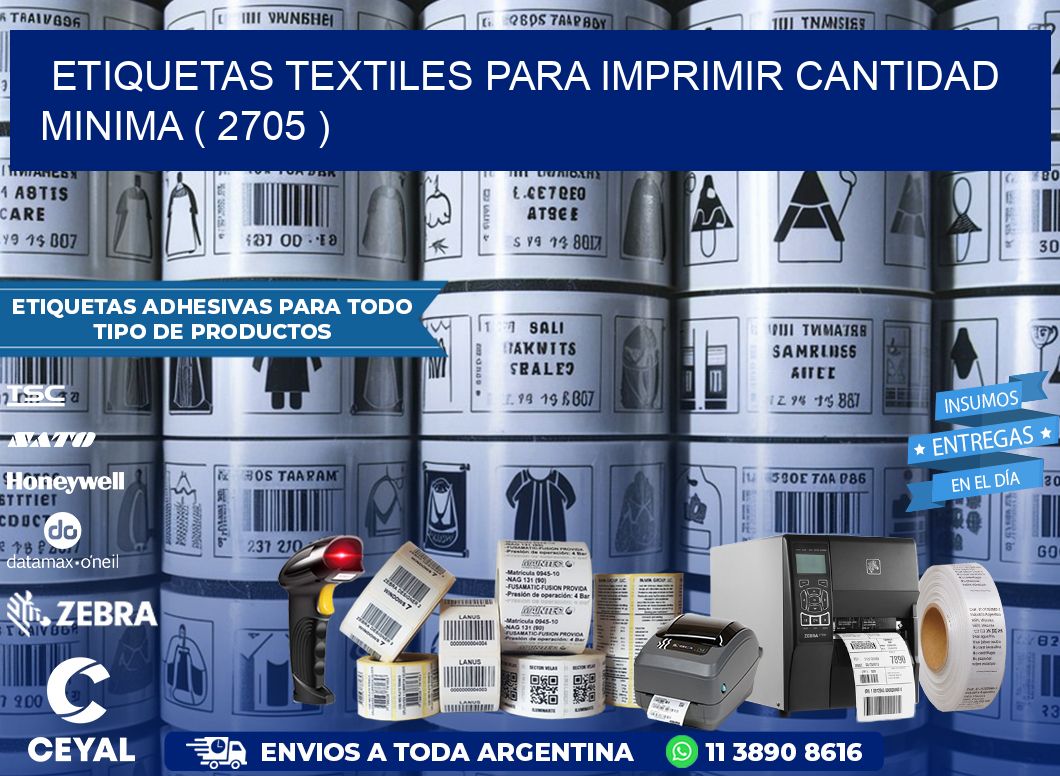 ETIQUETAS TEXTILES PARA IMPRIMIR CANTIDAD MINIMA ( 2705 )