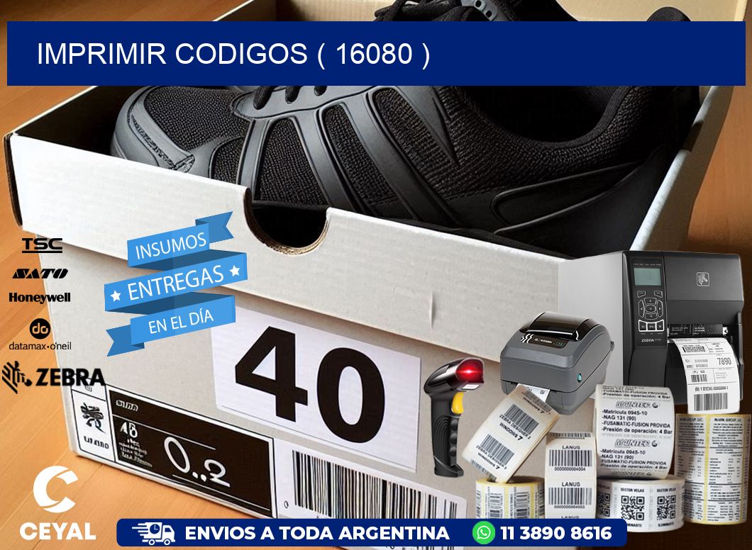 IMPRIMIR CODIGOS ( 16080 )
