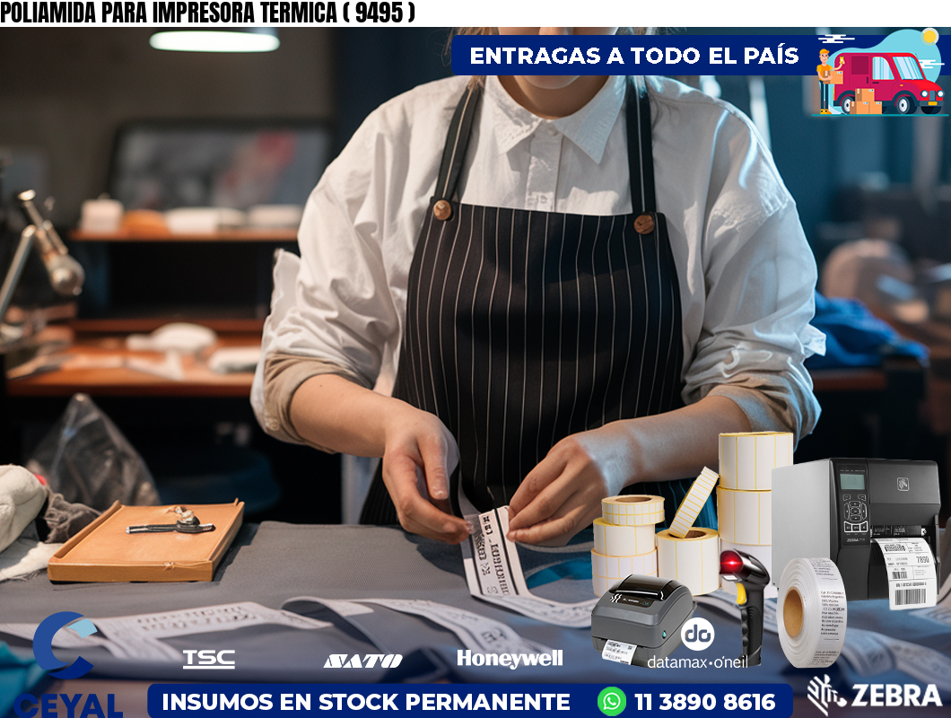 POLIAMIDA PARA IMPRESORA TERMICA ( 9495 )