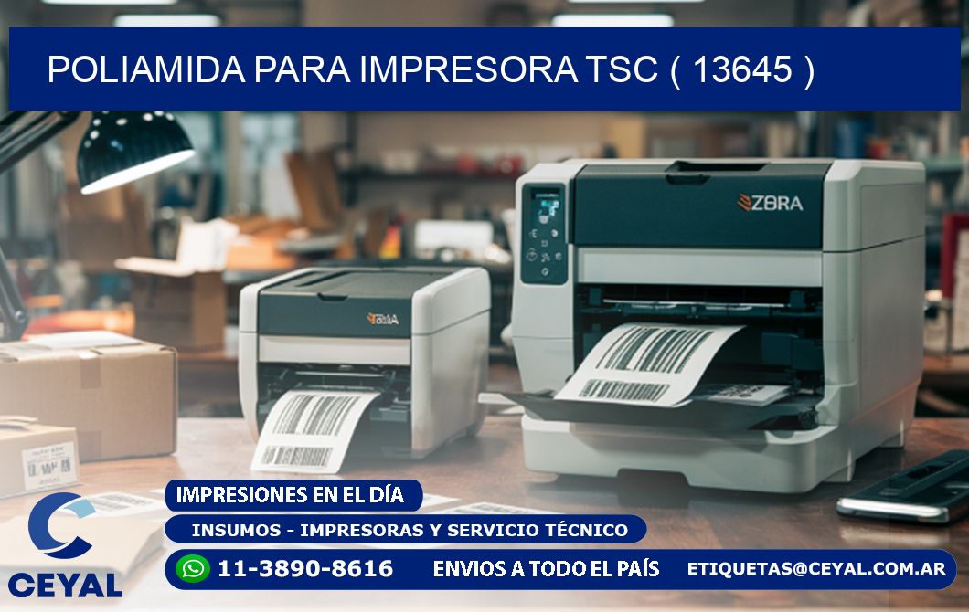 POLIAMIDA PARA IMPRESORA TSC ( 13645 )