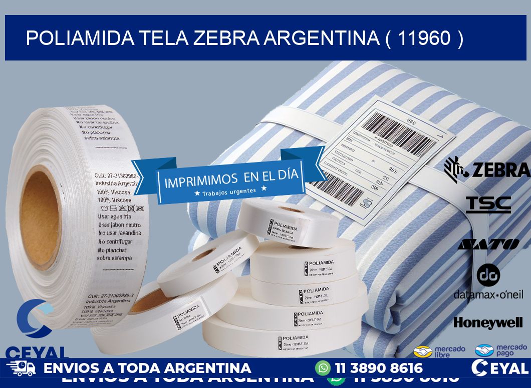 POLIAMIDA TELA ZEBRA ARGENTINA ( 11960 )