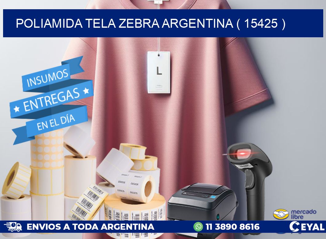 POLIAMIDA TELA ZEBRA ARGENTINA ( 15425 )