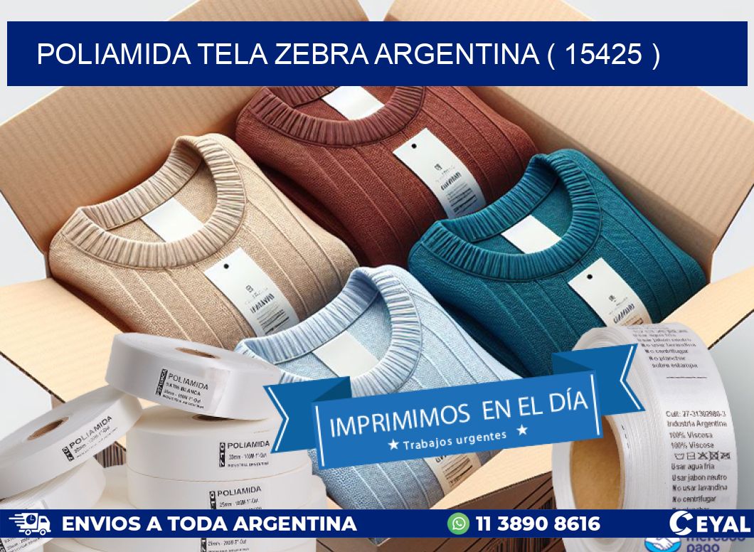 POLIAMIDA TELA ZEBRA ARGENTINA ( 15425 )
