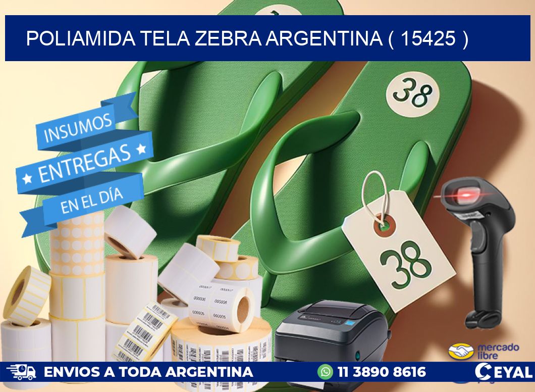 POLIAMIDA TELA ZEBRA ARGENTINA ( 15425 )