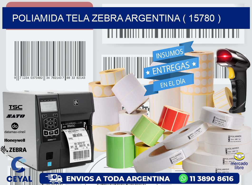 POLIAMIDA TELA ZEBRA ARGENTINA ( 15780 )