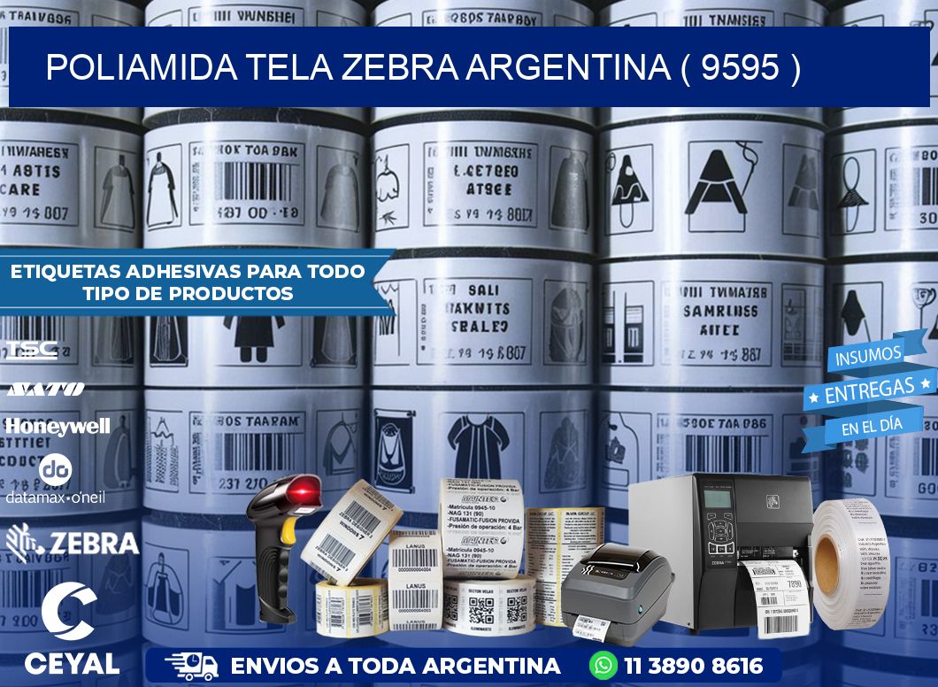 POLIAMIDA TELA ZEBRA ARGENTINA ( 9595 )