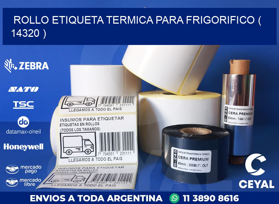 ROLLO ETIQUETA TERMICA PARA FRIGORIFICO ( 14320 )