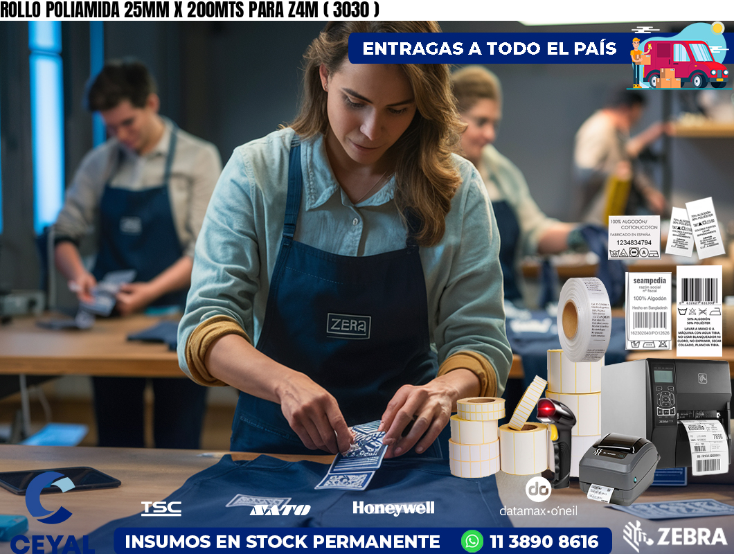 ROLLO POLIAMIDA 25MM X 200MTS PARA Z4M ( 3030 )
