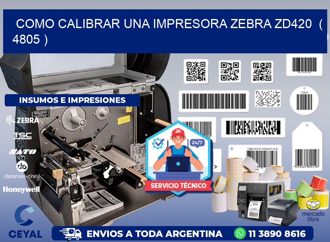 como calibrar una impresora zebra zd420 ( 4805 )