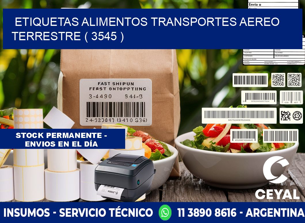 etiquetas alimentos transportes aereo terrestre ( 3545 )