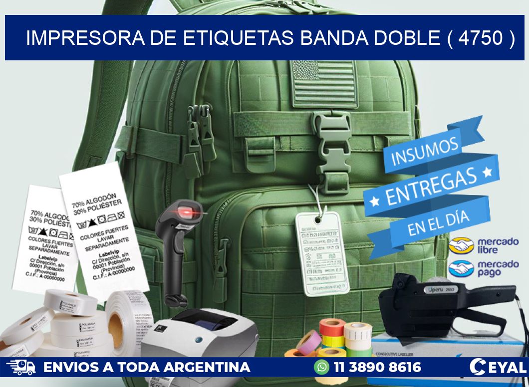 impresora de etiquetas banda doble ( 4750 )