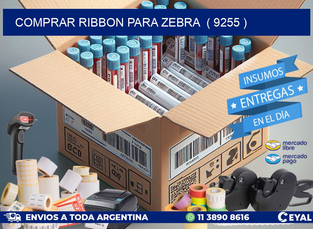 COMPRAR RIBBON PARA ZEBRA ( 9255 )
