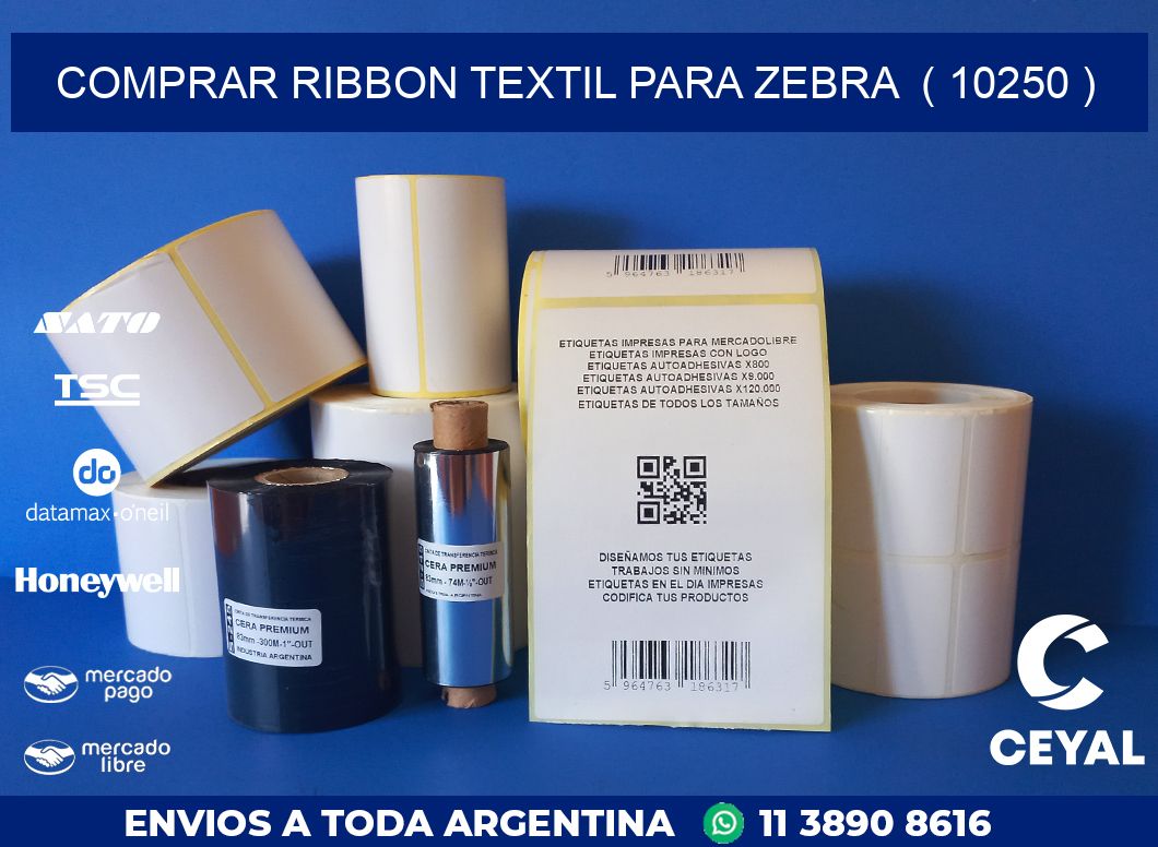COMPRAR RIBBON TEXTIL PARA ZEBRA  ( 10250 )